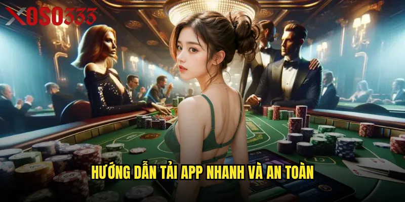 Hướng Dẫn tải app Nhanh Và An Toàn