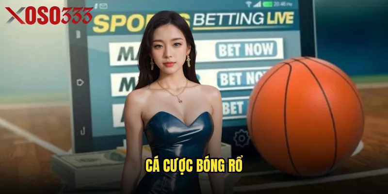 Cá cược bóng rổ
